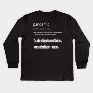 Pandemic 2020 Black and White Kids Long Sleeve T-Shirt